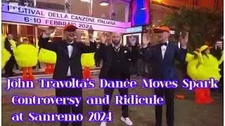 John Travolta&rsquo;s Dance Moves Spark Controversy and Ridicule at Sanremo 2024