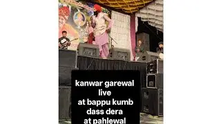Kanwar Garewal LIVE Darshan Dera Bappu Kumbh Dass Ji Maharaj With Shakti Rana Spiritual Vlog 2025