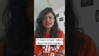 Monday se start ho raha hai 21 days &bull;21simple habits&bull; Real health impact. Comment&ldquo;I&rsquo;m in