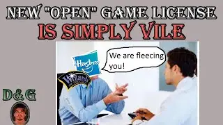 New OGL from Hasbro is Utterly Vile