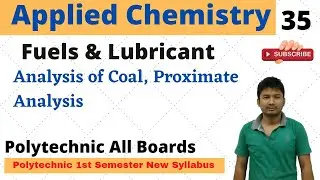 Applied Chemistry | Fuels and Lubricant | Lecture 35 | 1st Semester | Polytechnic All Boards