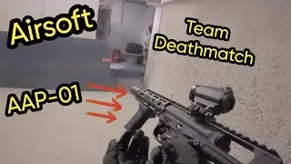 [Airsoft] Team Deathmatch  - AAP-01 Carbine Kit Gameplay