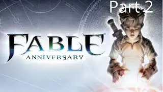 Becoming a True Chicken Chaser! Fable Anniversary Playthrough Part 2