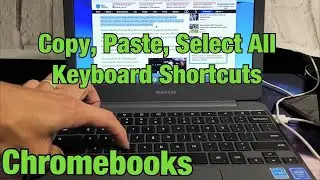 Chromebook: How to Copy, Paste, Select All using Keyboard Shortcut