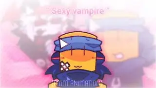 ✦  OH Sexy Vampire ┊Pupi Midnight Munchies - animation┊ 【slight 𝗙𝗟𝗔𝗦𝗛 𝗪𝗔𝗥𝗡𝗜𝗡𝗚】