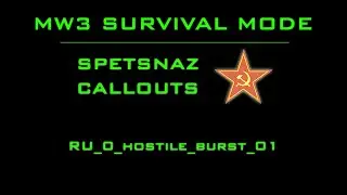 MW3 Survival Mode Russian Callouts