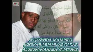 ALBUM -MAHABA YAKE MTUME #QSWIDA [4]MAJARIBU MSOMAJI MUAMMAR GADAF AQAZ