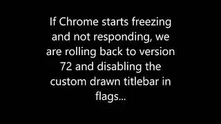 Fix Chrome Freezing and Unresponsive Issues (Downgrade Guide)