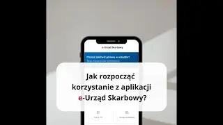 Aplikacja e-US &ndash; jak rozpocząć korzystanie