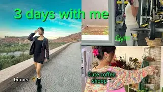 3 DAYS WITH ME | Black Friday 🛍️ , gym with me🏋️…