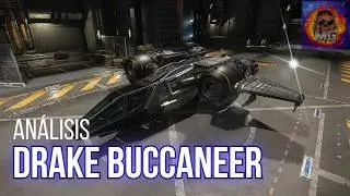 Gu&iacute;a Drake Buccaneer en Star Citizen: &iquest;El Mejor Caza Ligero para Combate?