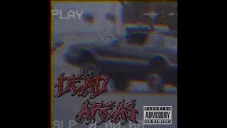 xyrit1 - DEAD AREAS // PHONK
