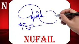 Nufail Name Signature Style - N Signature Style - Signature Style of My Name Nufail