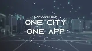 One City, One App &ndash; All Your City Services in One Place