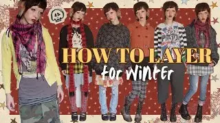 HOW TO LAYER FOR WINTER| layering ideas, alt outfit inspo, & styling