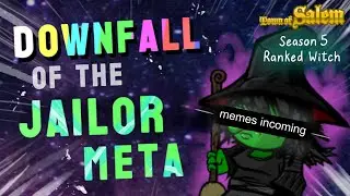 Downfall of the Jailor Meta --- Witch gameplay