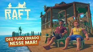 TENTANDO SOBREVIVER EM ALTO-MAR | RAFT 🌊🛶