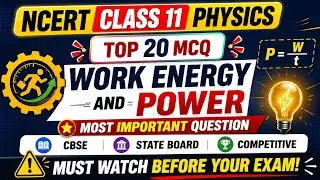 Physics mcq || work energy and power || class11 || cbse || state board || for all competitive exam