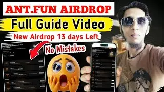 ANT.FUN Airdrop Full Guide | ANT.FUN Airdrop Complete Details | How To Claim Ant Airdrop