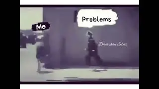 Me and my problem | Life problem whatsapp status | running from problems comes where ever I go |