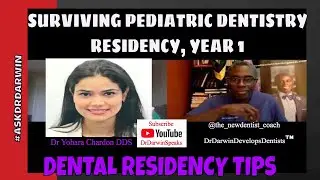 How to Survive Pediatric Dentistry Residency Year 1 | Dental Residency Tips | New Dentist Coach