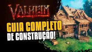 Guia de Construção Completo iniciante - Valheim