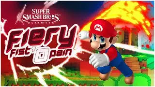 Fiery Fist O' Pain (Smash Bros. Ultimate Montage)