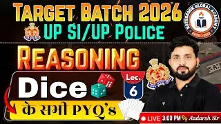 UP Police SI 2025 | Target Batch 2026 | Reasoning - Dice PYQ's  by Aadarsh Sir | Notesbook IAS