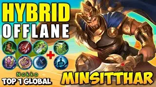 Minsitthar Offlane! Minsitthar Best Build 2021 || Top Global Minsitthar Gameplay by N a k k o &ndash; MLBB