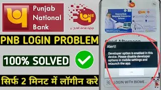 pnb one login developer option is enabled in this device please disable developer options in mobile