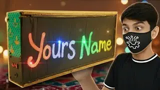 Build a Light-Up Sign board | How to make with '(Yours Name)'& multiple colour LED light 
