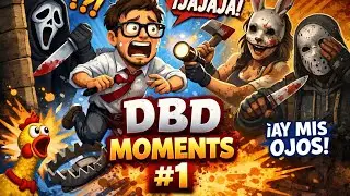 Dbd moments #1 