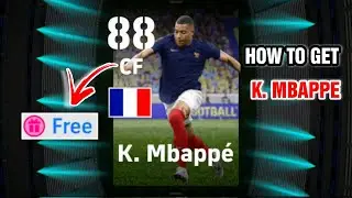 How To Get 100 Rated K. Mbappe From France National Team | Mbappe Trick eFootball 2023 Mobile