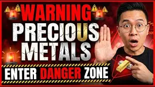 WARNING: Precious Metals Enter the Danger Zone