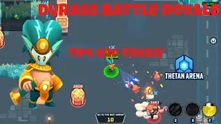 Thetan Arena Durass Solo Battle Royale Tips and Tricks