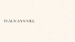 I Always Will | Tayla Rede - Dwelling Place Anaheim (OFFICIAL LYRIC VIDEO)