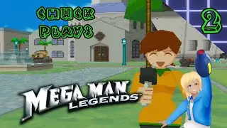 【Chuck Plays Mega Man Legends Part 2】Tron Bonne's Terror on City Hall