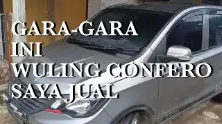 GARA-GARA INI SAYA JUAL CONFERO #automobile @WulingMotorsID #alvez 