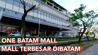 ONE MALL BATAM | MALL TERBARU DI BATAM!!!!!!