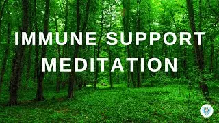Boost your Immune System with this Guided Meditation: Enhance your Health and Wellbeing