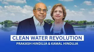  Clean Water Revolution | Prakash & Kamal Hinduja's Community ATM Project | Hinduja Family