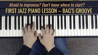 LEARN TO PLAY JAZZ PIANO No 1: Eb Blues, Bag's Groove