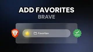 How To Add Favorites In Brave Browser