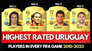 Top 5 Uruguay Players in EVERY FIFA GAMES! 🤯🔥 | FIFA 10 - FIFA 23