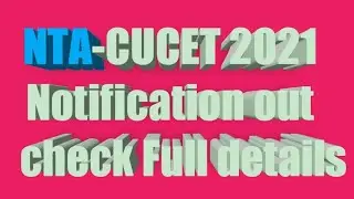 NTA-CUCET-2021 Registration Begins//Apply online//Full details