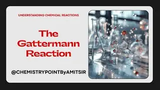 GATTERMANN REACTION