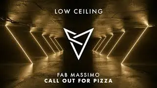 Fab Massimo - CALL OUT FOR PIZZA