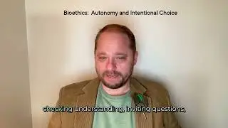 Dr. Cohen on Bioethics Lecture: Autonomy and Intentional Choice