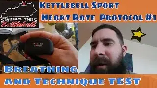 Heart Rate Training Protocol #1 : BREATHING and TECHNIQUE  Work  Swing This Kettlebell