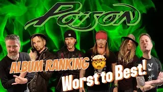 Poison Albums Ranked…Worst to Best! 😳🤯🤣